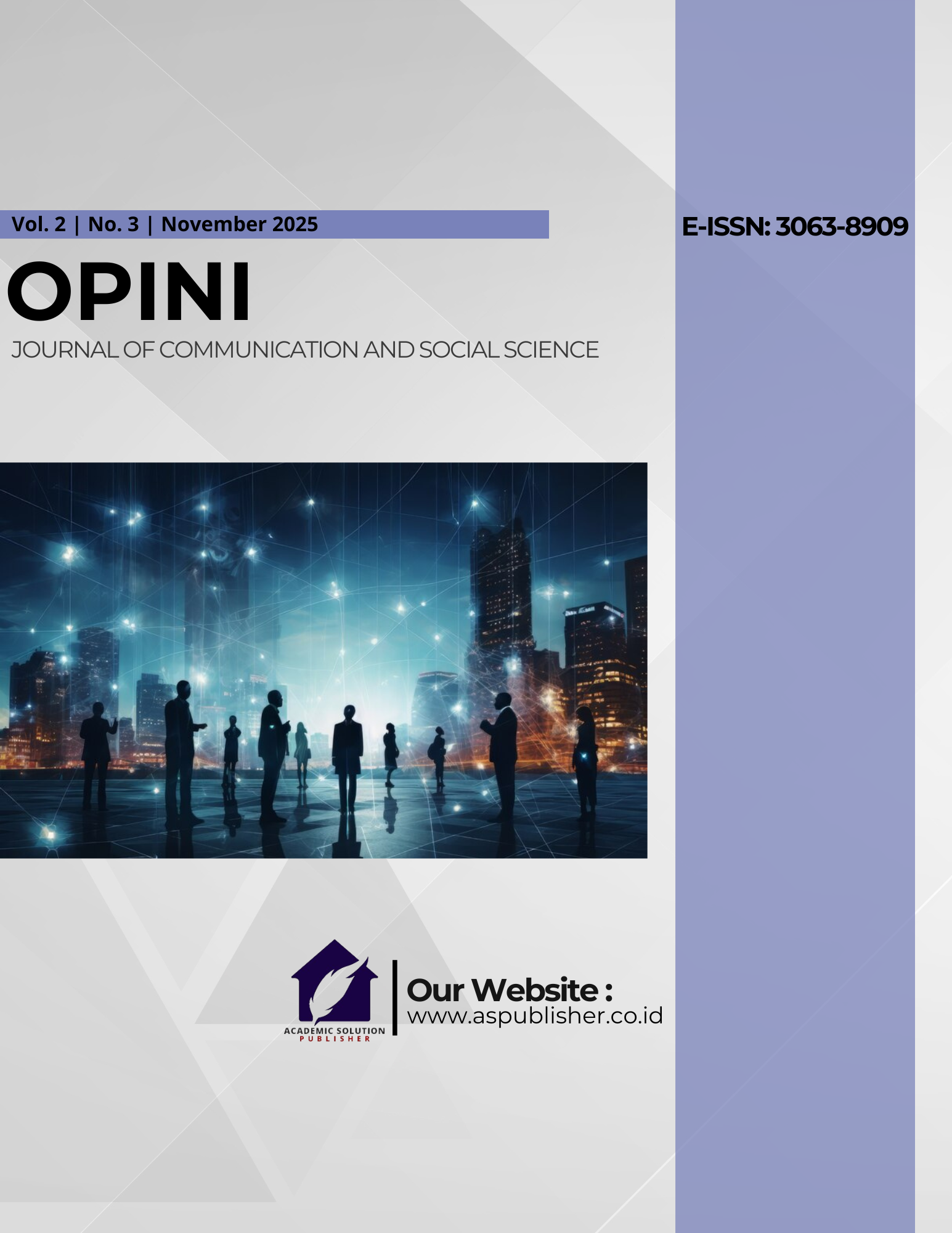 					View Vol. 2 No. 3 (2025): OPINI: Journal of Communication and Social Science
				